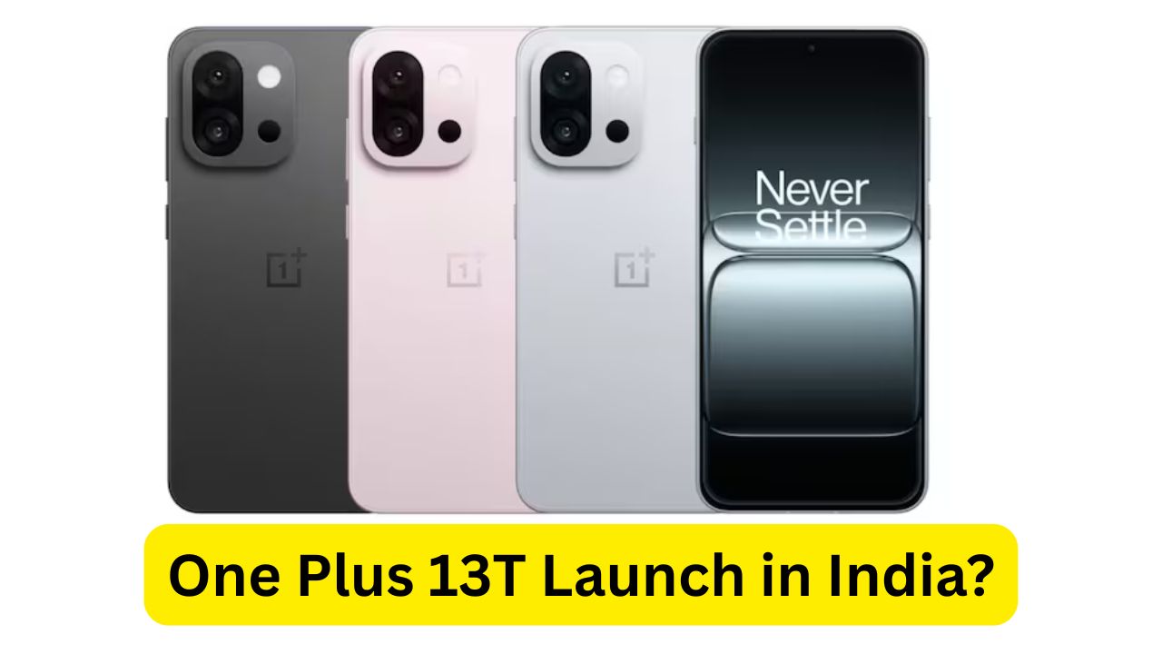 One Plus 13T