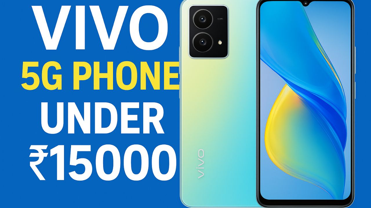Best Vivo 5G Phone Under 15000 in India